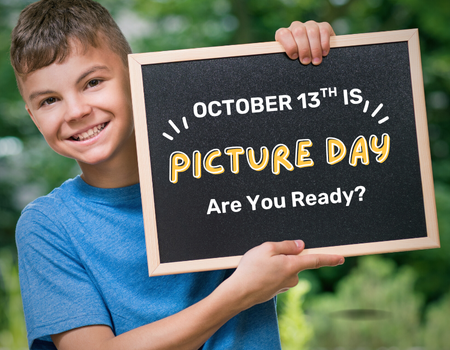  October 13th is Picture Day!